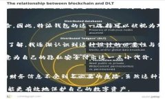 特派钱包为什么不能截屏